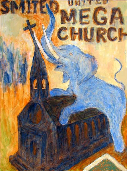 "Smited United Mega Church" political art. acrylic media, archival pigments, gesso on canvas. 30 in x 40 in.